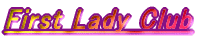 First Lady Club